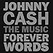 Johnny Cash: Forever Words