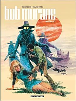 Integrale Bob Morane Nouvelle Version Tome 7 Int Bob Morane Nelle Version 7 French Edition Vernes Vance 9782803671687 Amazon Com Books