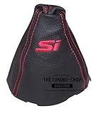 The Tuning-Shop Ltd Fits Honda Civic Si 06-11 Sedan Coupe Fa Acura Csx Black Leather Shift Boot Shift Boot Custom Embroidery Si Red Stitching