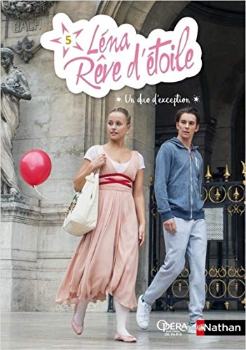 Léna, rêve d'étoile, Tome 5 : Un duo d'exception by