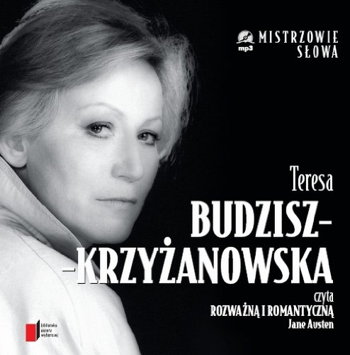 Teresa Budzisz Krzyzanowska Rozwazna i romantyczna