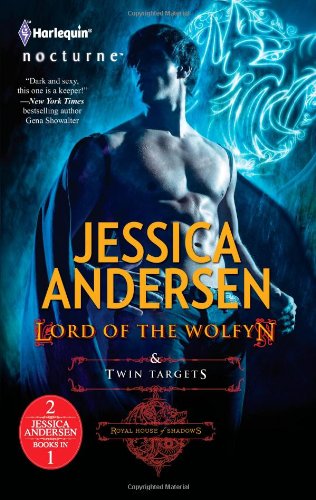 Lord of the Wolfyn and Twin Targets: Lord of the Wolfyn\Twin Targets (Royal House of Shadows)