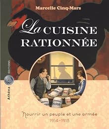 La  cuisine rationnée