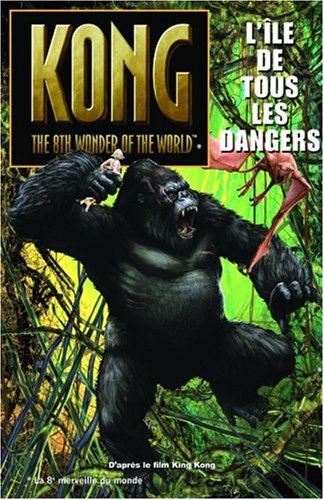 Kong the 8th wonder of the world