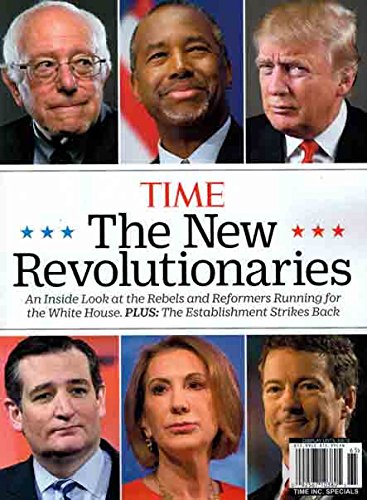 Time Magazine 2016 Donald Trump Ted Cruz Bernie Sanders the NEW Revolutionaries