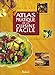 Atlas pratique de la cuisine facile by 