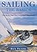 Sailing: The Basics: The Book That Has Launched Thousands