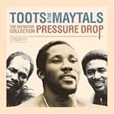 Toots and The Maytals Album: «Pressure Drop: Definitve Collection» (Front side) Toots and The Maytals Album: «Pressure Drop: Definitve Collection» (Front side)