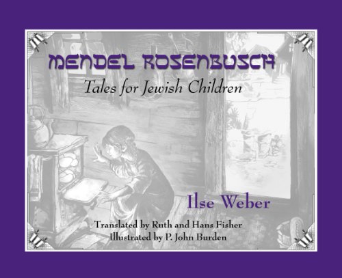 Mendel Rosenbusch - Tales for Jewish Children