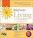 Betty Crocker's Living with Cancer Cookbook Custom Mgi by 
