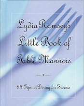 Lydia Ramsey's Little Book Of Table Manners