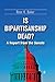 Is Bipartisanship Dead?: A Report from the Senate