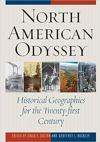 North American Odyssey Historical Geographies For The Twenty First Century Colten Craig E Buckley Geoffrey L 9781442215856 Books North American Odyssey Historical Geographies For The Twenty First Century Colten Craig E Buckley Geoffrey L 9781442215856 Books