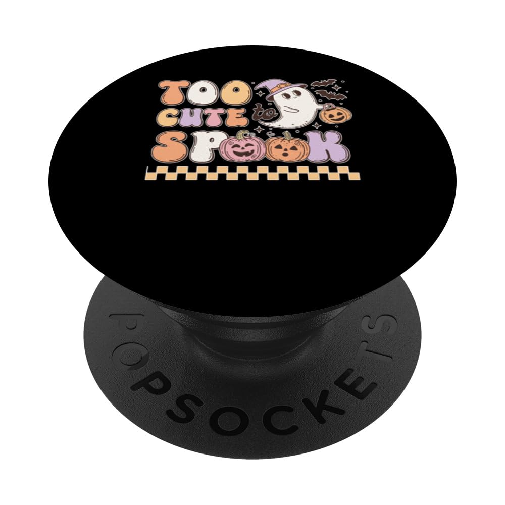 To Cute To Spook Spooky Halloween Creepy Ghostly Design PopSockets Swappable PopGrip