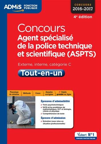 Concours agent spécialisé de la police technique et scientifique, ASPTS
