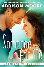 Someone for Me (Someone to Love Series Book 3)