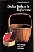 Shaker Baskets and Poplarware (Field Guides)