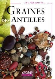 Graines des Antilles