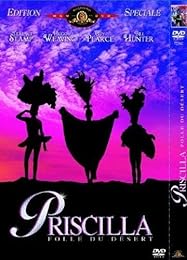 Priscilla, Folle Du Désert - Édition Spéciale