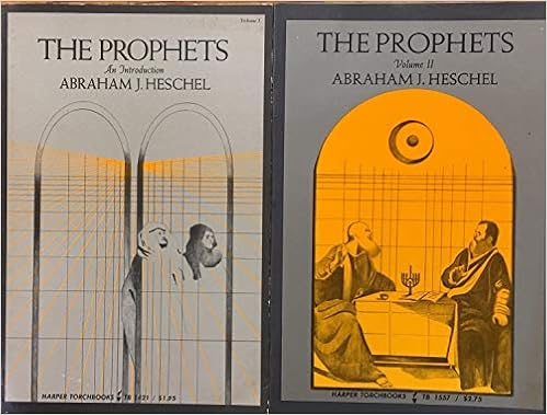 The Prophets Volume 1 And 2 Abraham J Heschel Amazon Com Books