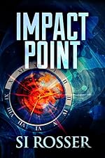 Impact Point: Terrorism Fiction Thriller