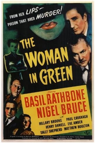 Amazon.com: The Woman in Green Movie Poster (27 x 40 Inches - 69cm x 102cm)  (1945) -(Basil Rathbone)(Nigel Bruce)(Hillary Brooke)(Henry Daniell)(Paul  Cavanagh)(Frederick Worlock): Prints: Posters & Prints