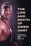 The Life and Death of Owen Hart [1999 A+E Biography Television Episode]