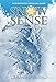 Snow Sense: A Guide to Evaluating Snow Avalanche Hazard by