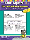 Four Square: The Total Writing Classroom for Grades