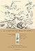 A Chinese Bestiary : Strange Creatures from the Guideways Through Mountains and Seas