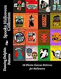Spooky Halloween Collection: 16 Plastic Canvas Patterns for Halloween by Dancing Dolphin Patterns