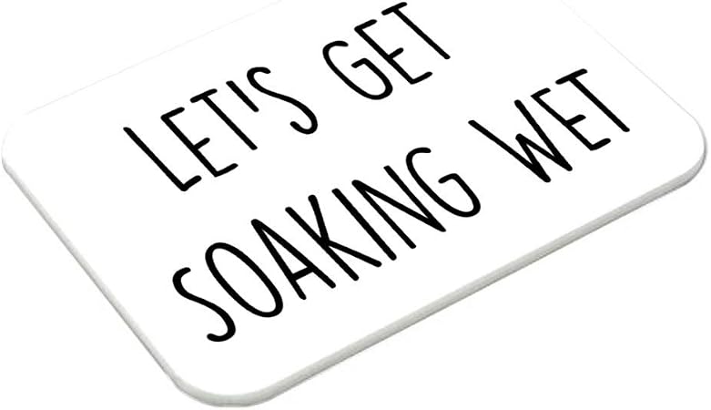 Traasd11an Diatomaceous Earth Bath Mat Let S Get Soaking Wet Funny Quote Non Slip Fast Drying Bath Mat For Bathroom Floor 23 6 X 15 Amazon Fr Cuisine Maison Let's get soaking wet<br />. amazon