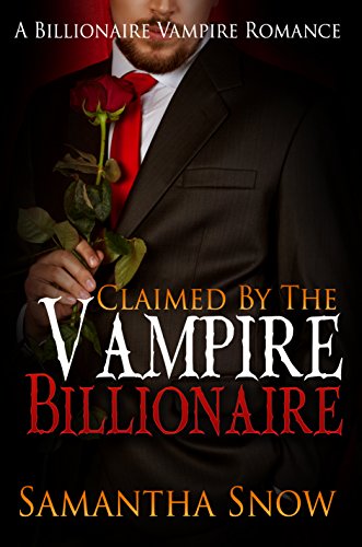 Claimed By The Vampire Billionaire