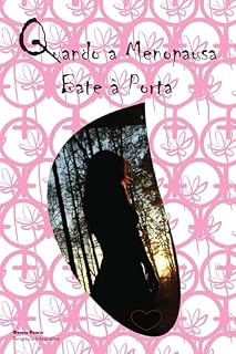 Livro Quando a Menopausa Bate à Porta