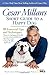 Cesar Millan's Short Guide to a Happy Dog: 98 Essential Tips and Techniques
