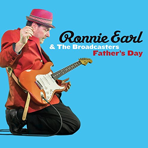 Ronnie Earl & The Broadcasters - Father
