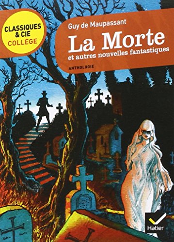 Download La Morte ET Autres Nouvelles Fantastiques (French Edition) Download La Morte ET Autres Nouvelles Fantastiques (French Edition)