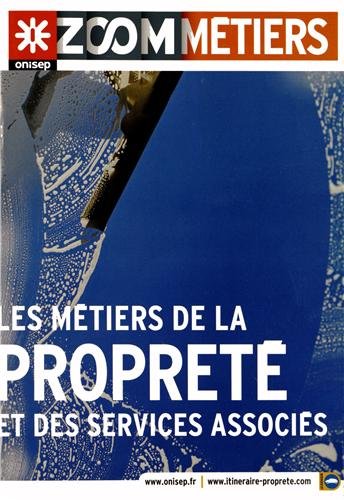 Les  métiers de la propreté et des services associés