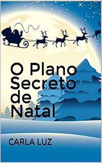Livro O Plano Secreto de Natal