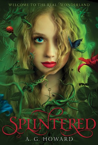 "Splintered" av A. G. Howard