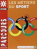 Les métiers du sport by