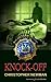 Knock-Off (Lt. Joe Dante Series Book 3)