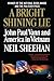 A Bright Shining Lie: John Paul Vann and America in Vietnam (Modern Library 100 Best Nonfiction Books)