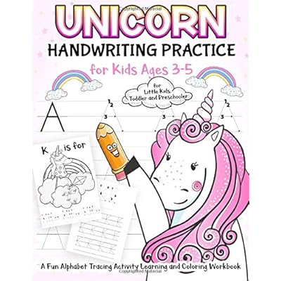 Unicorn Handwriting Practice for Kids Ages 3-5: A Fun Alphabet Tracing Activity Learning and Coloring Workbook for Little Kids, Toddler and Preschooler
