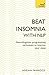 Beat Insomnia with NLP: Neurolinguistic programming techniques to improve your sleep by Adrian Tannock