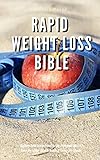 Rapid Weight Loss Bible Beginners Guide to Intermittent Fasting & Ketogenic Diet & 5:2 Diet + Dry Fa by Greenleatherr