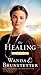 The Healing (Kentucky Brothers Book 2) by Wanda E. Brunstetter