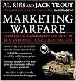 Marketing Warfare: 20th Anniversary Edition: Authors' Annotated Edition
