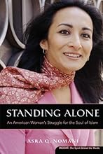 Standing Alone: An American Woman's Struggle for the Soul of Islam (Plus)