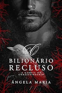 Livro O Bilionário Recluso : A Garota do Confessionário